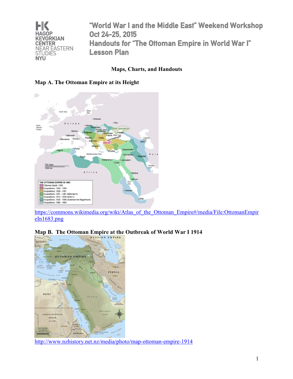 Weekend Workshop Oct 24-25, 2015 Handouts for “The Ottoman Empire in World War I” Lesson Plan