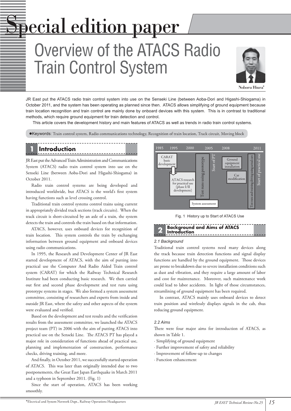 Overview of the ATACS Radio Train Control System