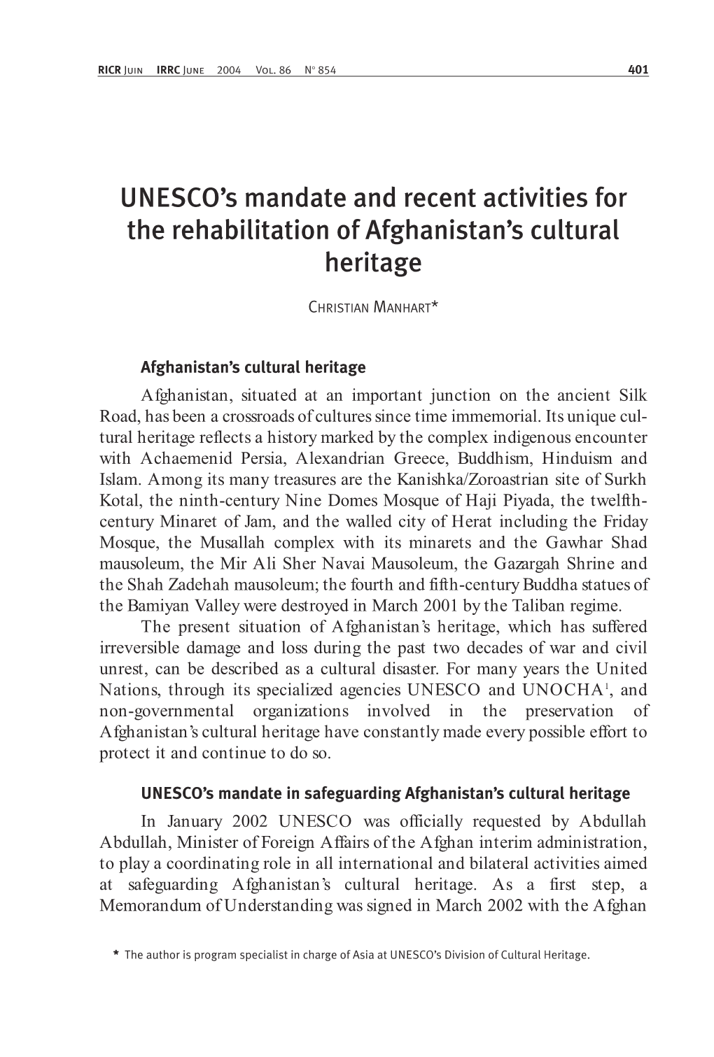 UNESCO's Mandate and Recent Activities for the Rehabilitation of Afghanistan's Cultural Heritage