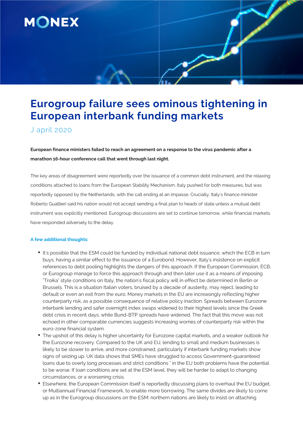 Eurogroup Failure Sees Ominous Tightening in European Interbank Funding Markets J April 2020