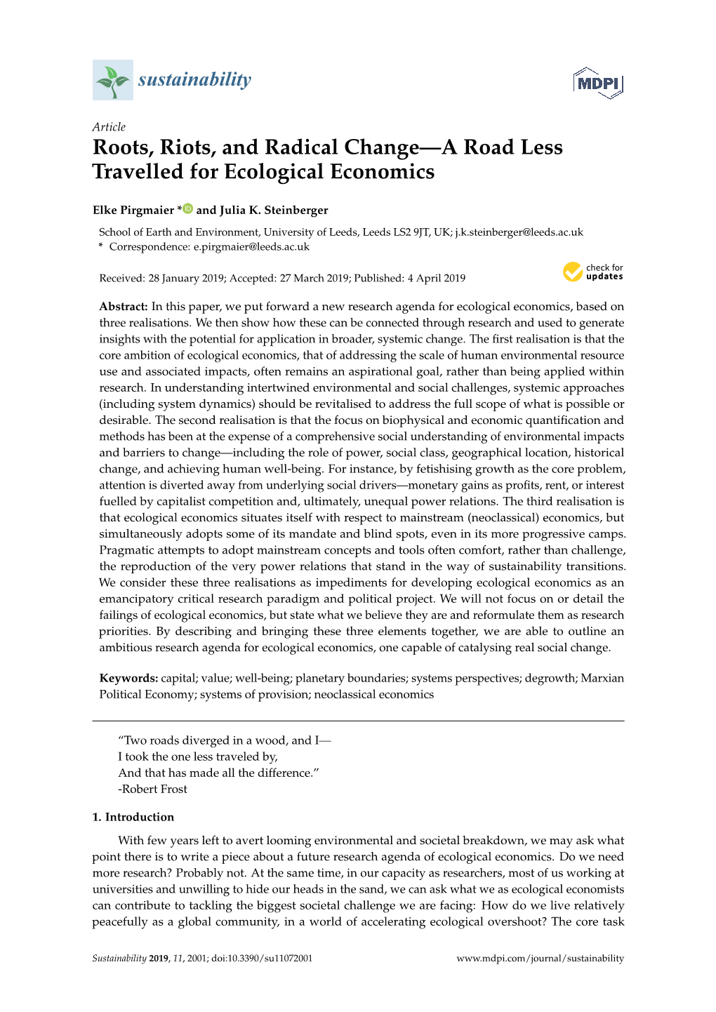 Roots, Riots, and Radical Change—A Road Less Travelled for Ecological Economics