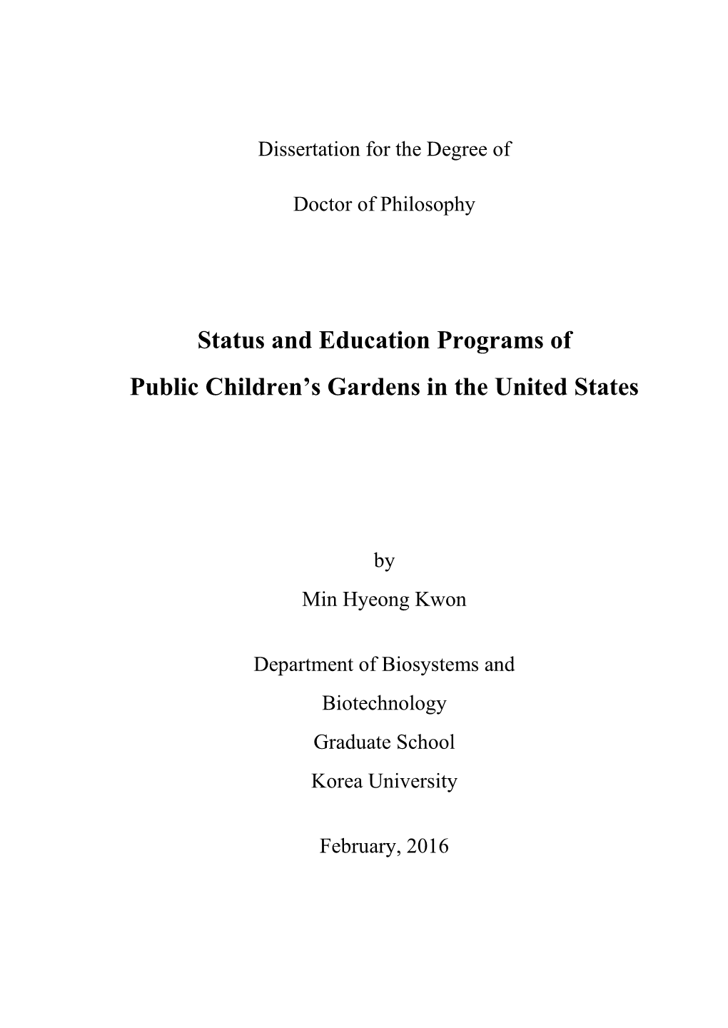 Status and Education Programs of Public Children's Gardens in The