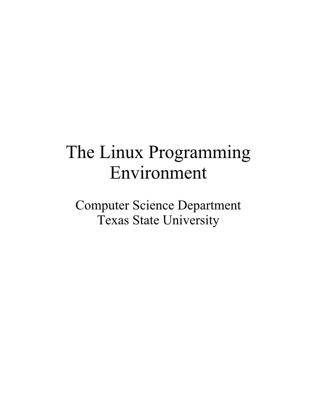 The Linux Programming Environment