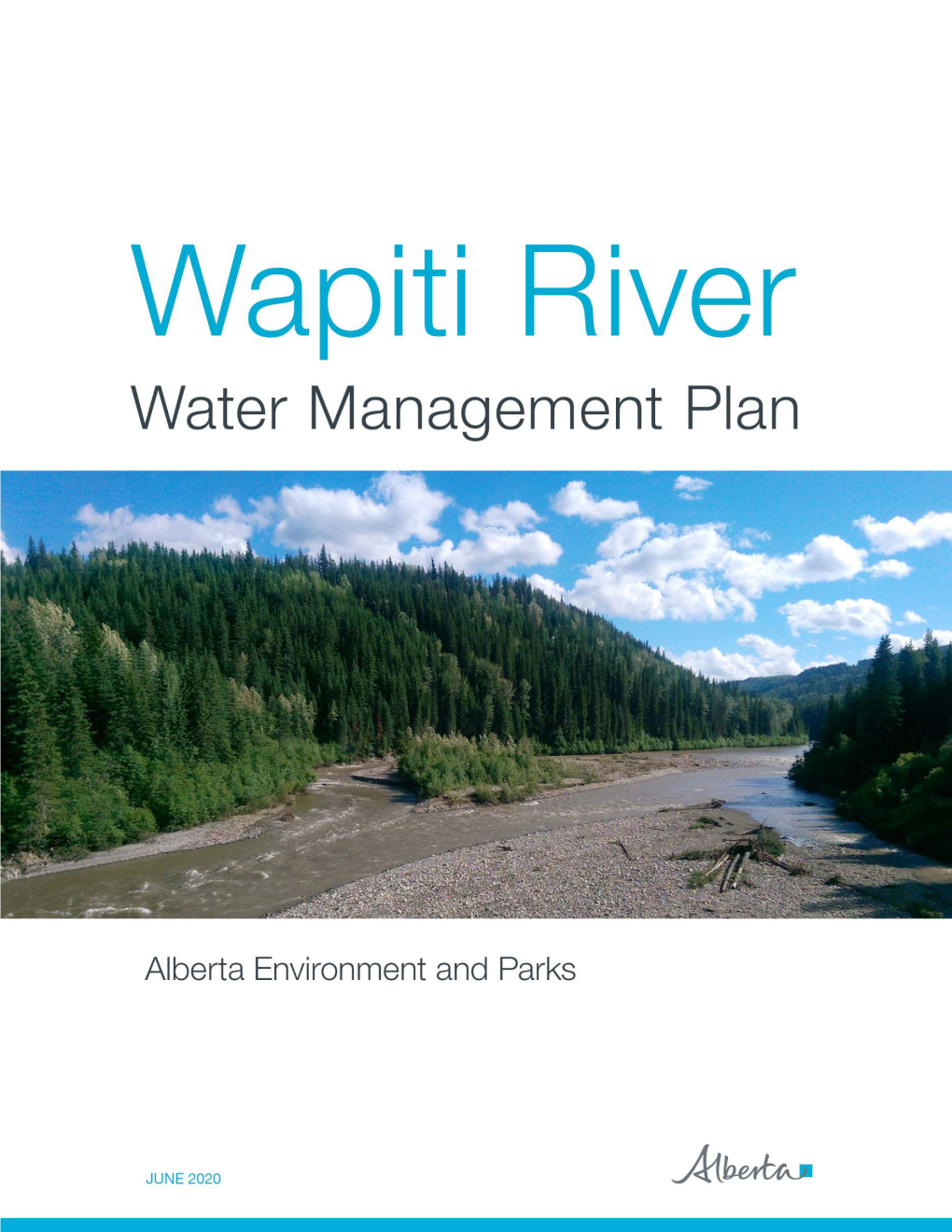 Wapiti River Water Management Plan