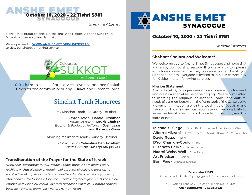 Simchat Torah Honorees Needs of Our Members Within the Framework of the Conservative Movement