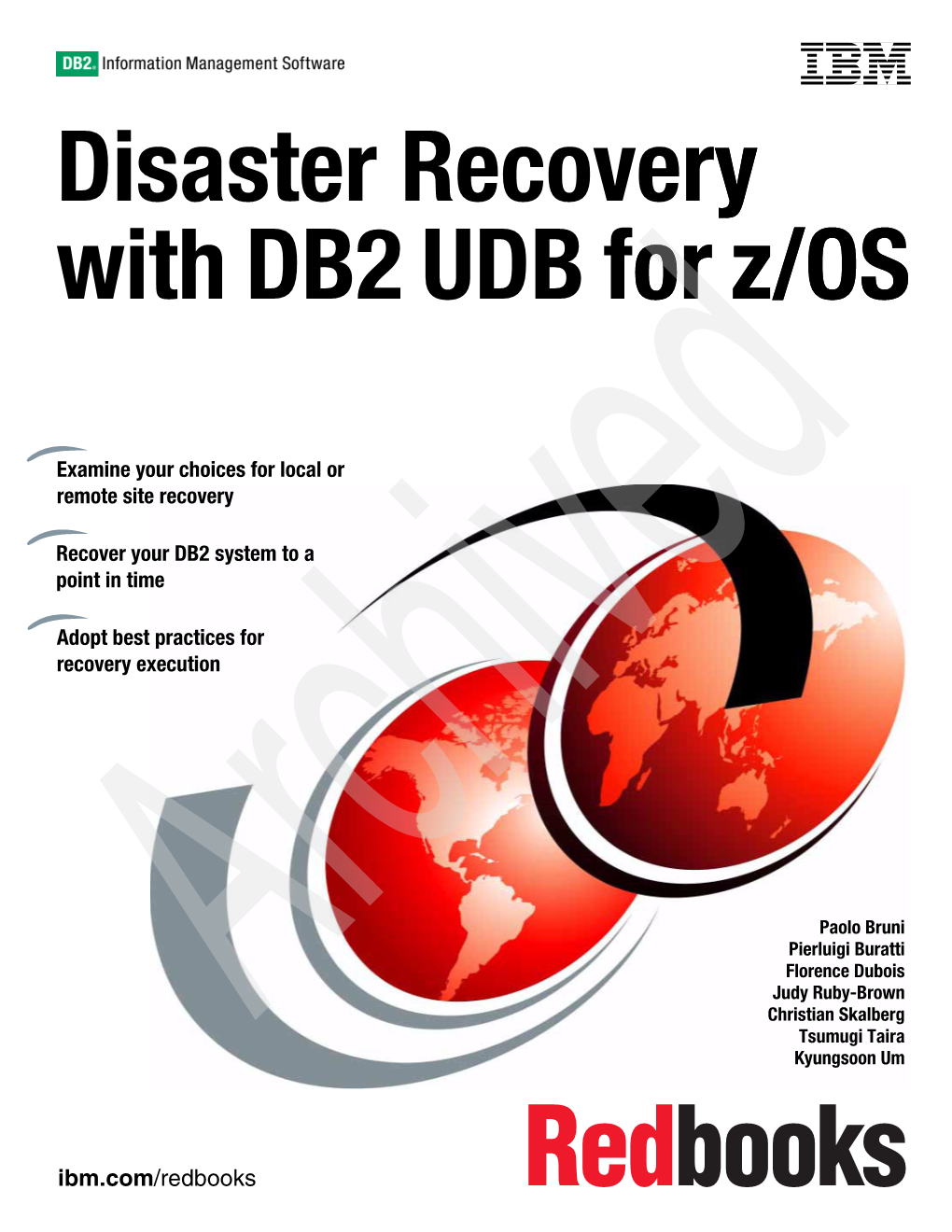 Disaster Recovery with DB2 UDB for Z/OS