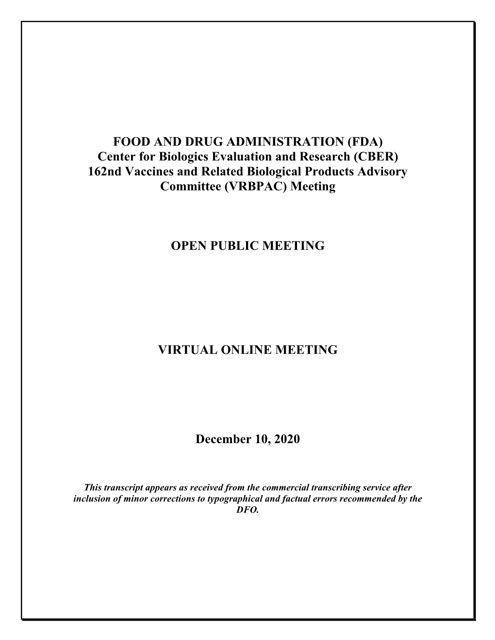 Vaccines and Related Biological Products Advisory Committee (VRBPAC) Meeting