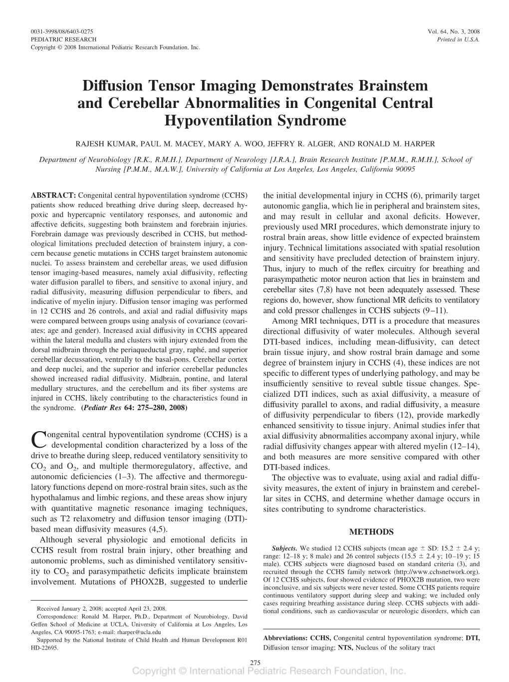 Diffusion Tensor Imaging Demonstrates Brainstem and Cerebellar Abnormalities in Congenital Central Hypoventilation Syndrome