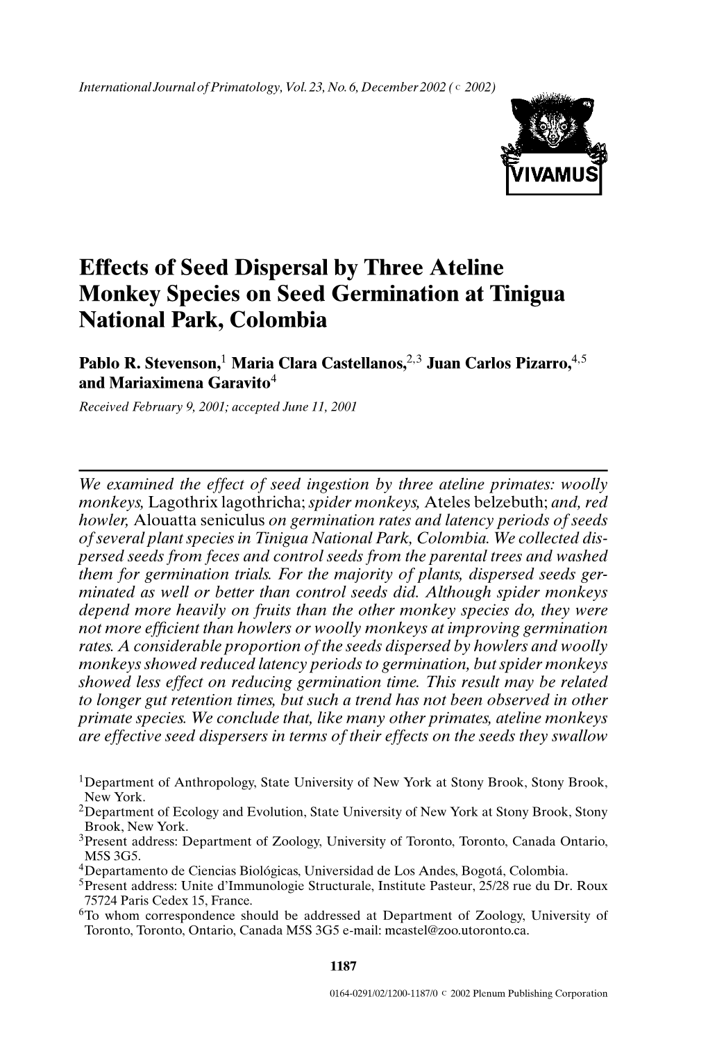 Effects of Seed Dispersal by Three Ateline Monkey Species on Seed Germination at Tinigua National Park, Colombia