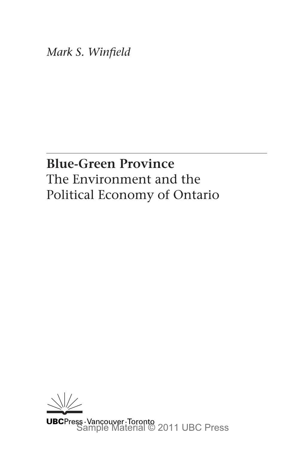 Blue-Green Province the Environment and the Political Economy of Ontario