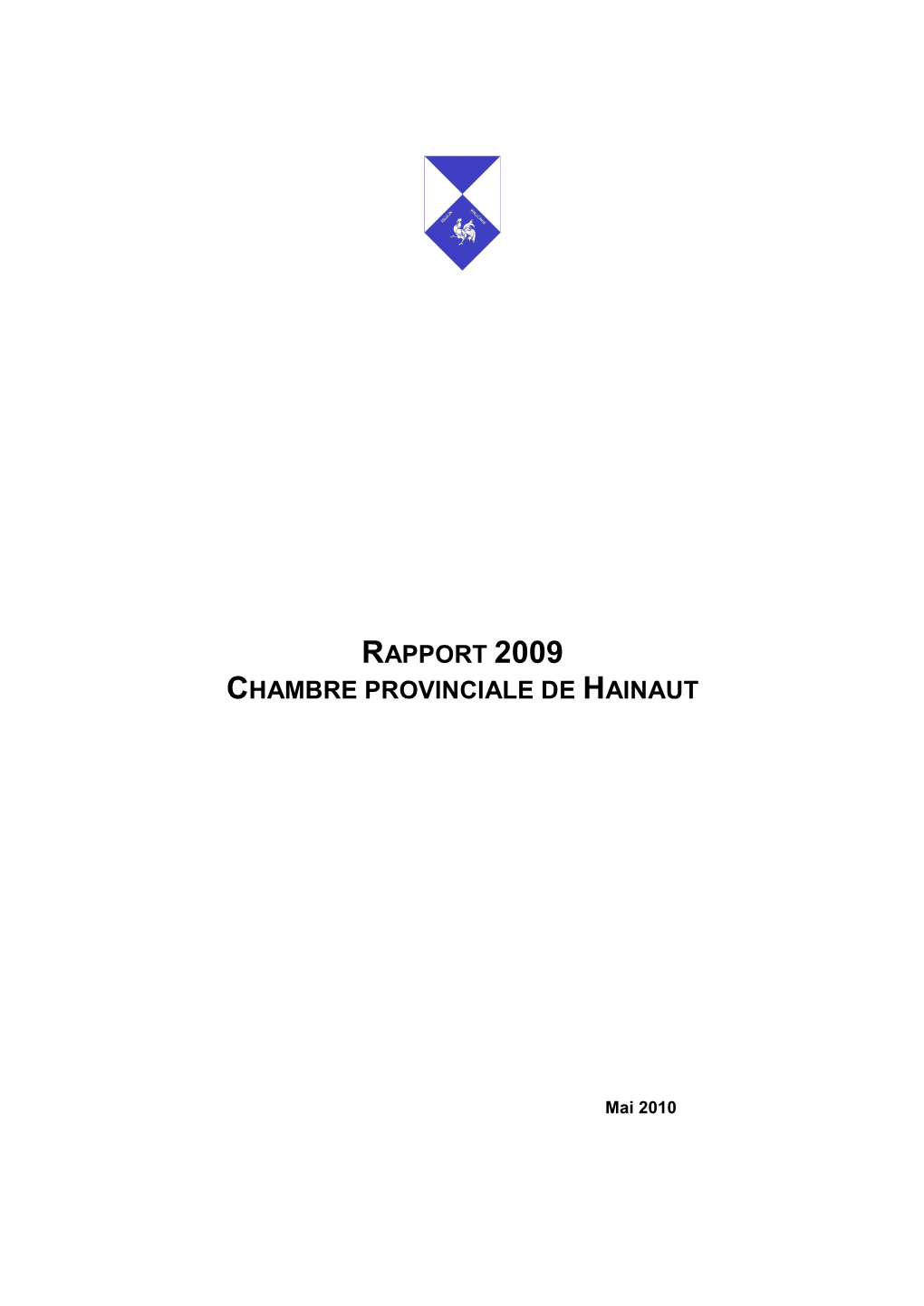 Rapport 2009 Chambre Provinciale De Hainaut