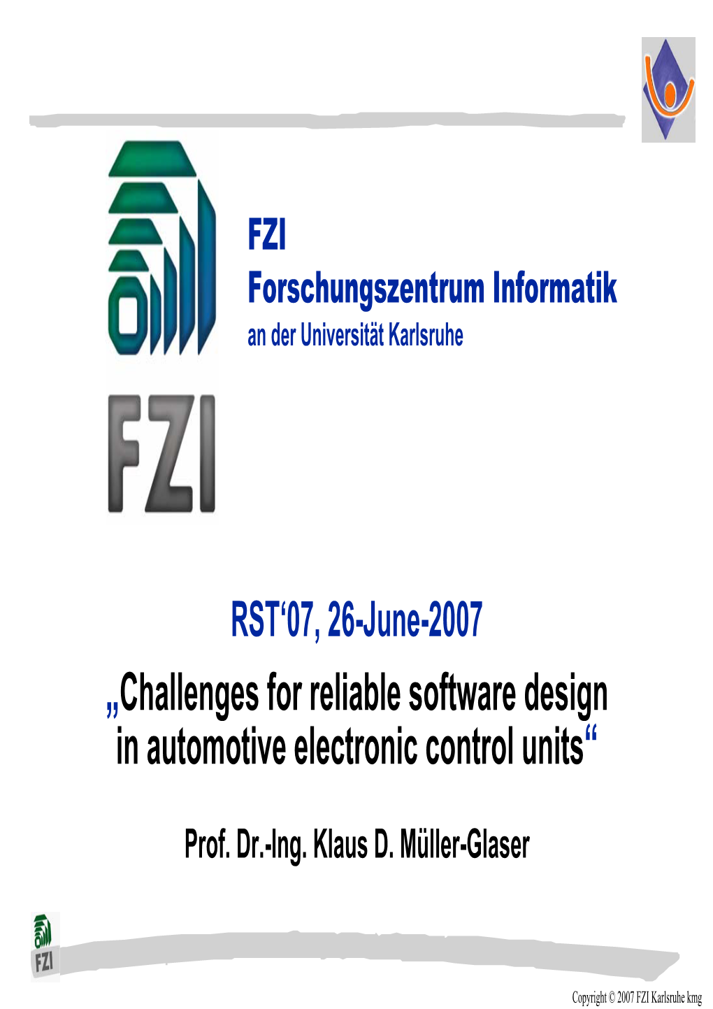 Challenges for Reliable Software Design in Automotive Electronic Control Units“