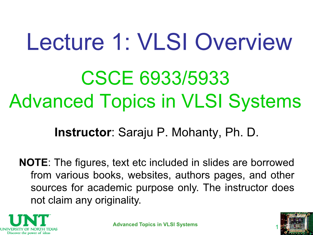 VLSI Overview CSCE 6933/5933 Advanced Topics in VLSI Systems