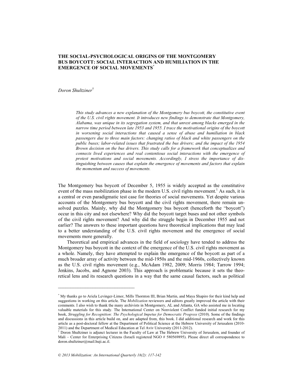 The Social-Psychological Origins of the Montgomery Bus Boycott: Social Interaction and Humiliation in the Emergence of Social Movements*