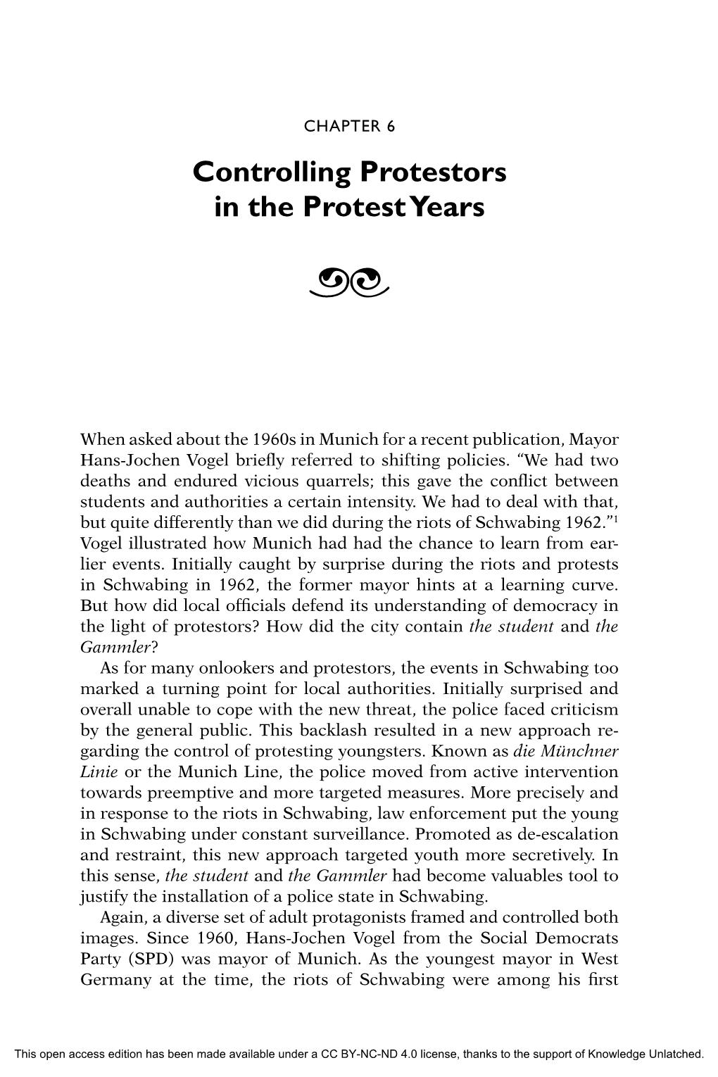 Controlling Protestors in the Protest Years ¨´