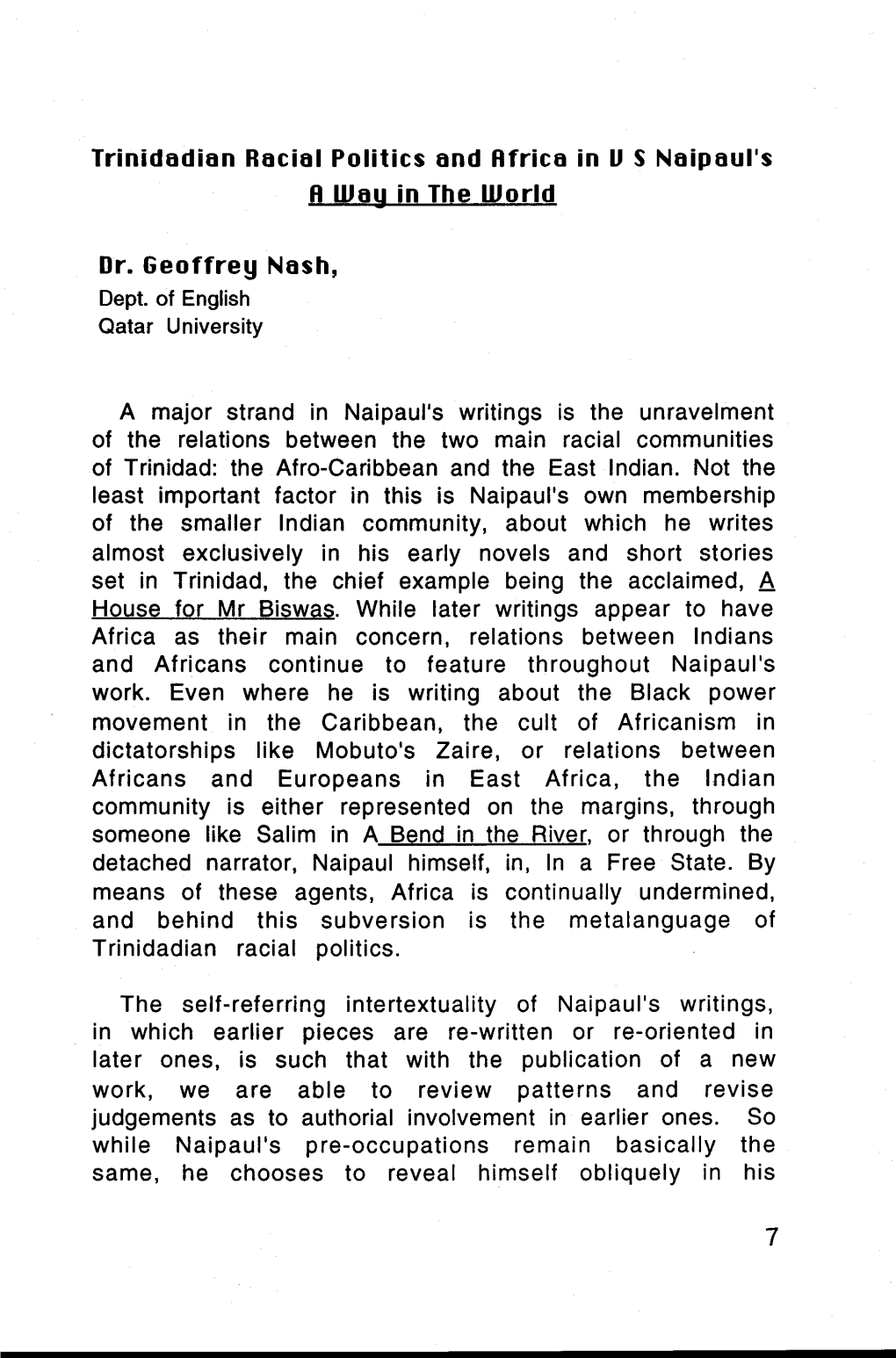 Trinidadian Racial Politics and Africa in U S Naipaul's a Way in the World