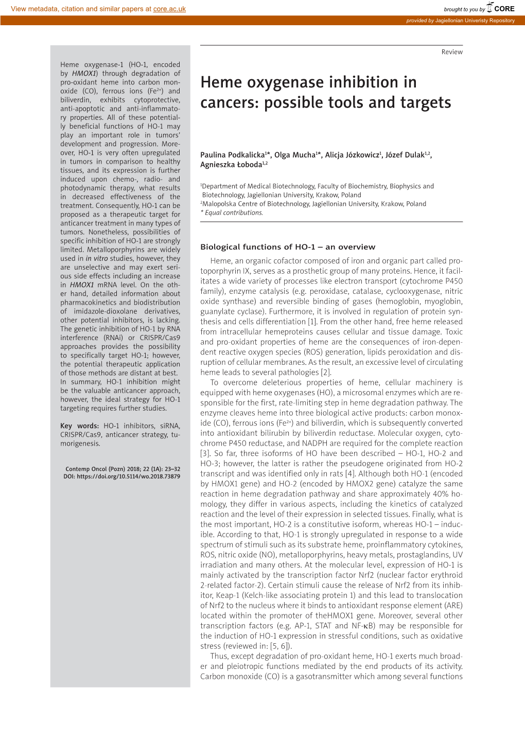 Heme Oxygenase Inhibition in Cancers: Possible Tools and Targets 25