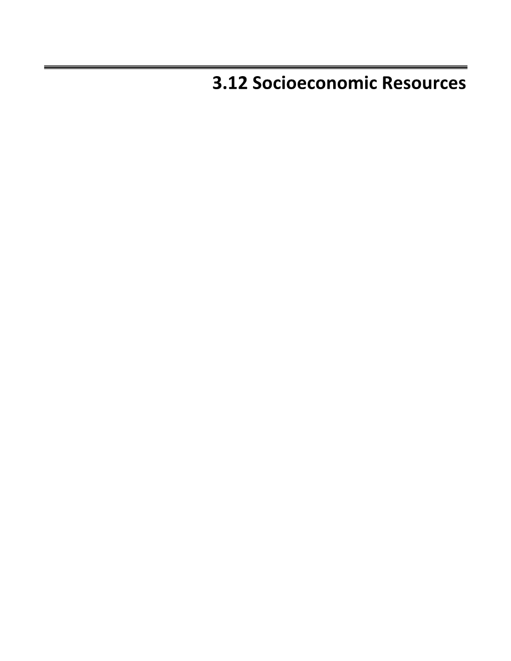 Section 3.12 Socioeconomic Resources