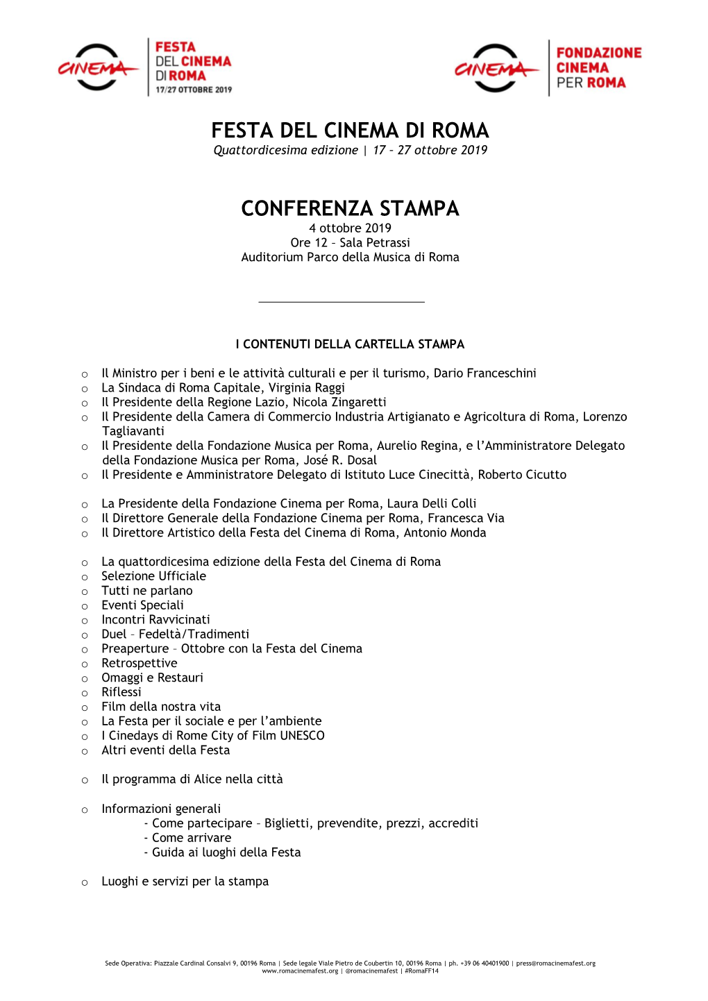 Festa Del Cinema Di Roma Conferenza Stampa