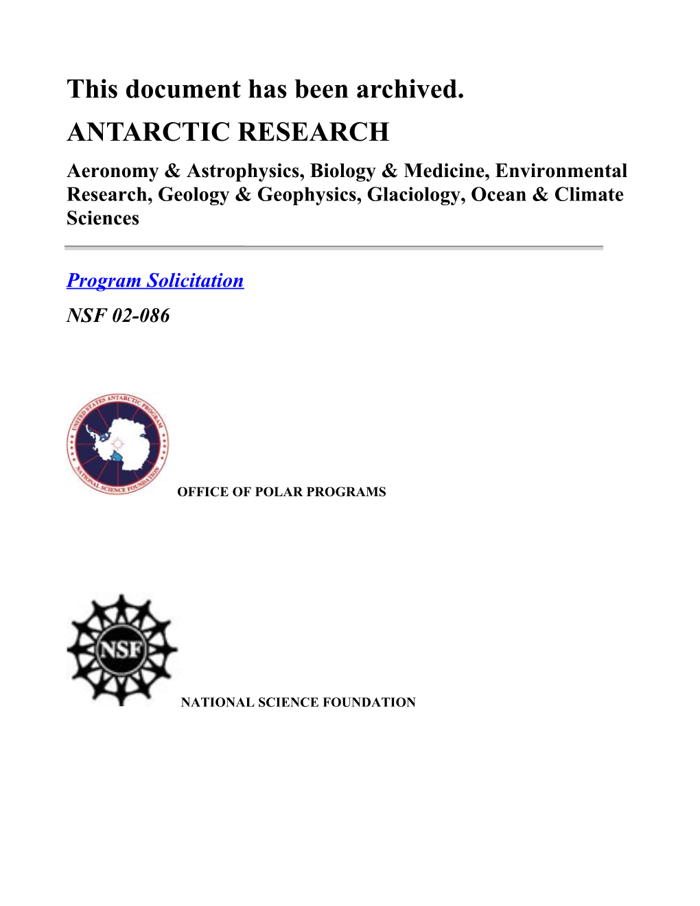 NSF Program Announcement/Solicitation: -ANTARCTIC RESEARCH-