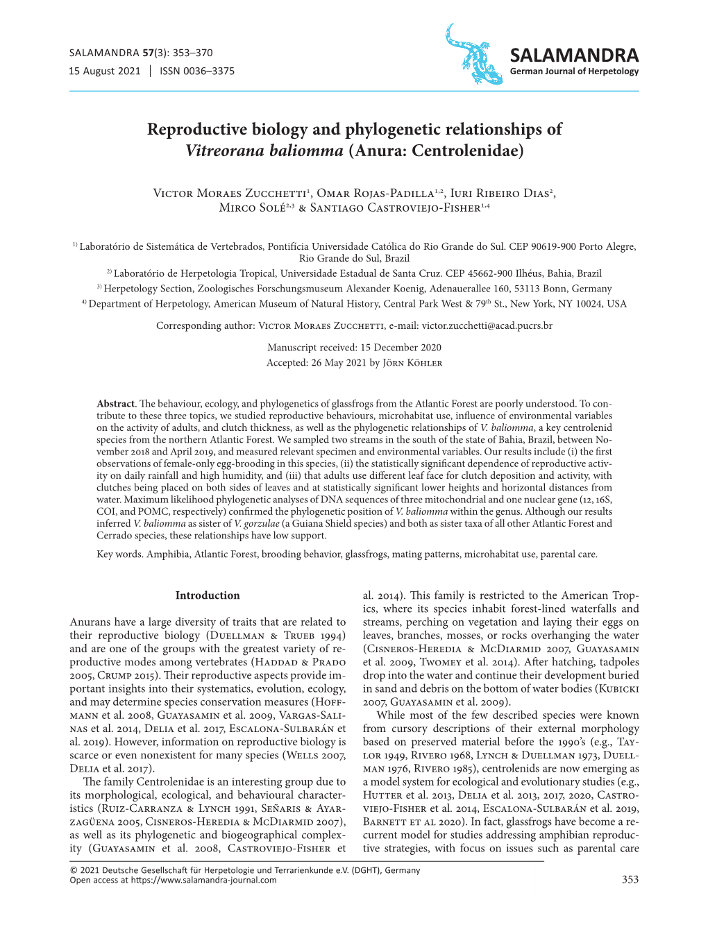 Reproductive Biology and Phylogenetic Relationships of Vitreorana Baliomma (Anura: Centrolenidae)