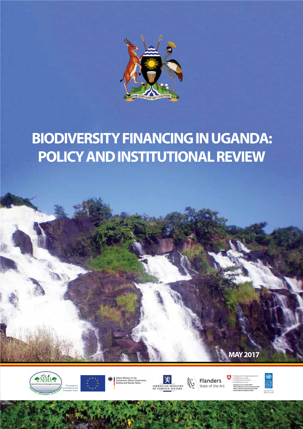 Biodiversity Financing in Uganda: Policy and Institutional Review