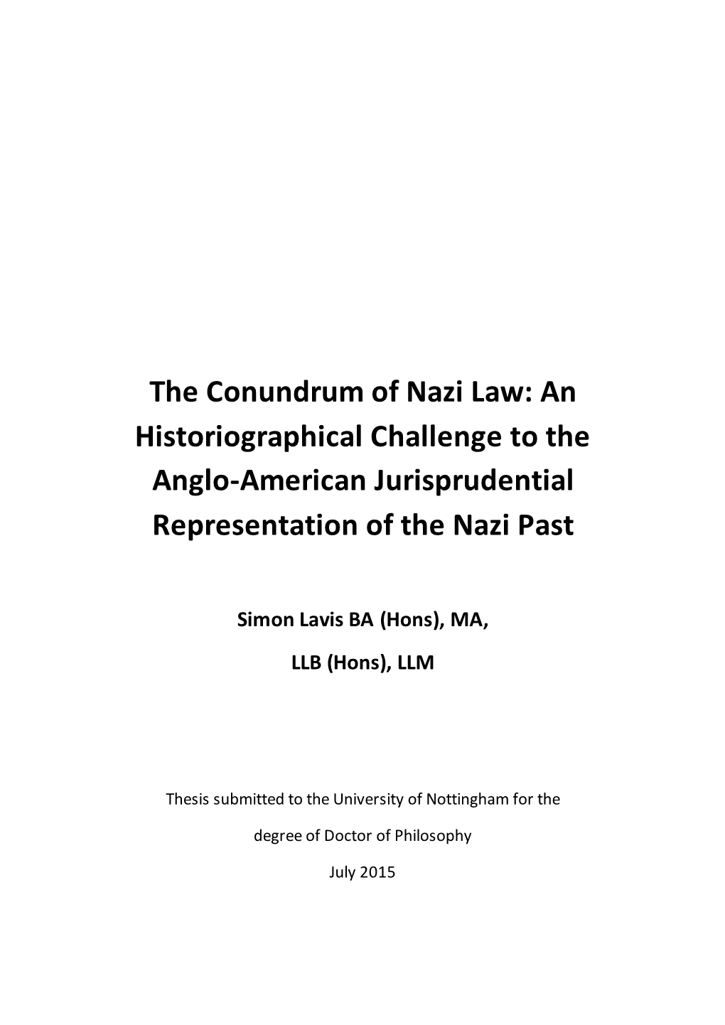 The Conundrum of Nazi Law: an Historiographical Challenge to the Anglo-American Jurisprudential Representation of the Nazi Past