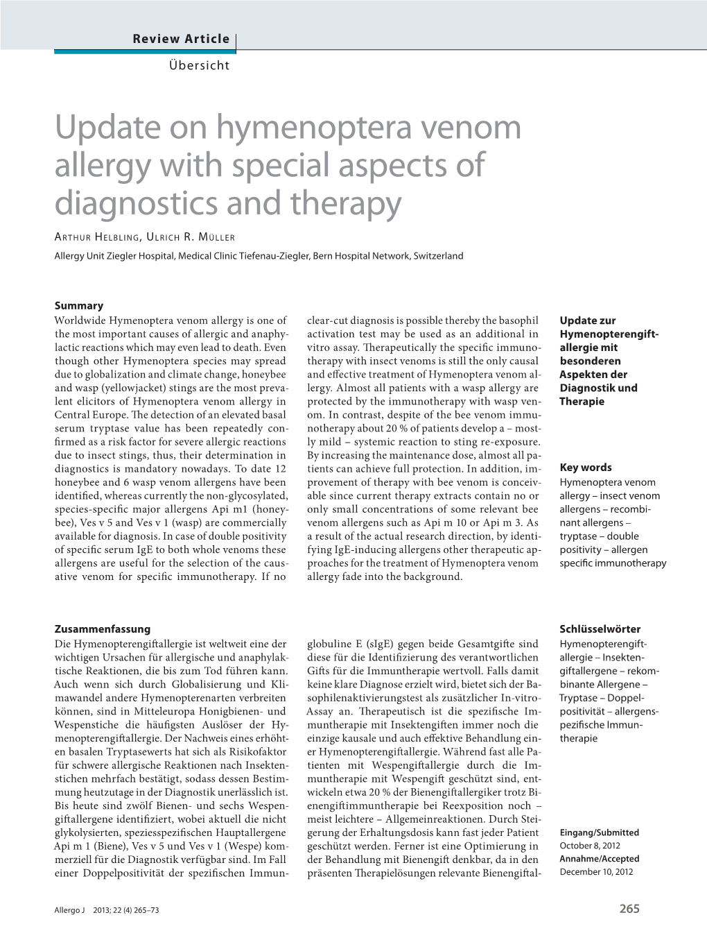 Update on Hymenoptera Venom Allergy with Special Aspects of Diagnostics and Therapy