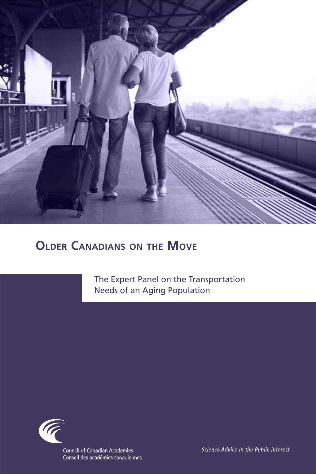 The Expert Panel on the Transportation Needs of an Aging Population