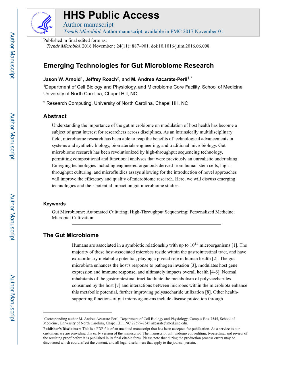 Emerging Technologies for Gut Microbiome Research