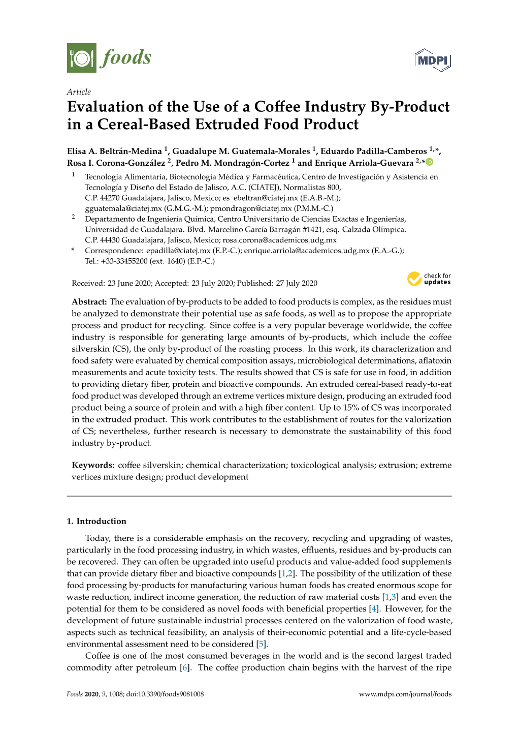 Evaluation of the Use of a Coffee Industry By-Product in a Cereal