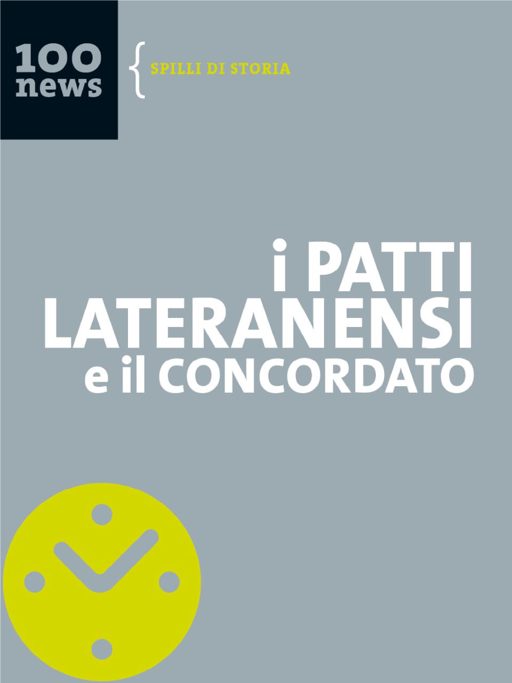 I Patti Lateranensi E Il Concordato