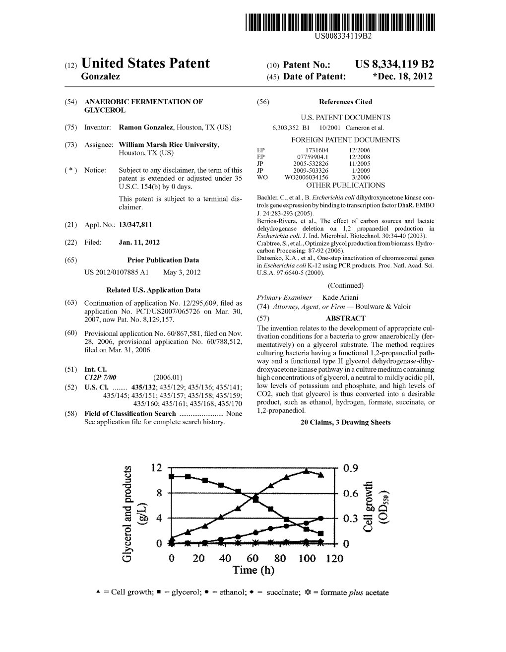 (12) United States Patent (10) Patent No.: US 8,334,119 B2 Gonzalez (45) Date of Patent: *Dec