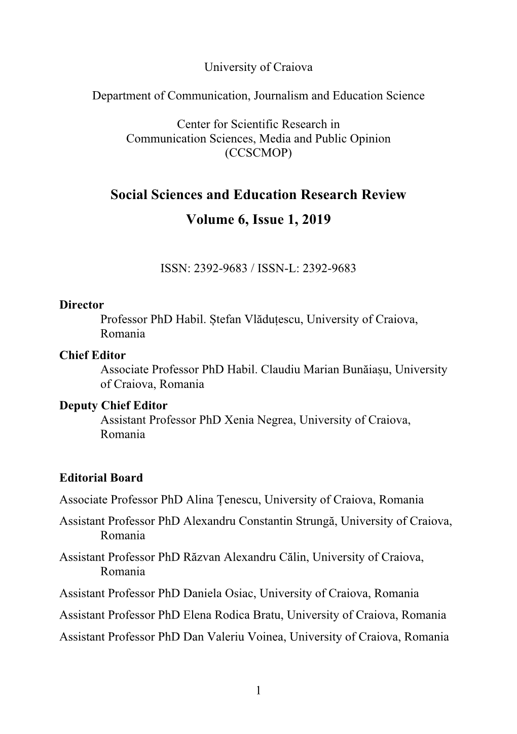 Social Sciences and Education Research Review Volume 6, Issue 1, 2019