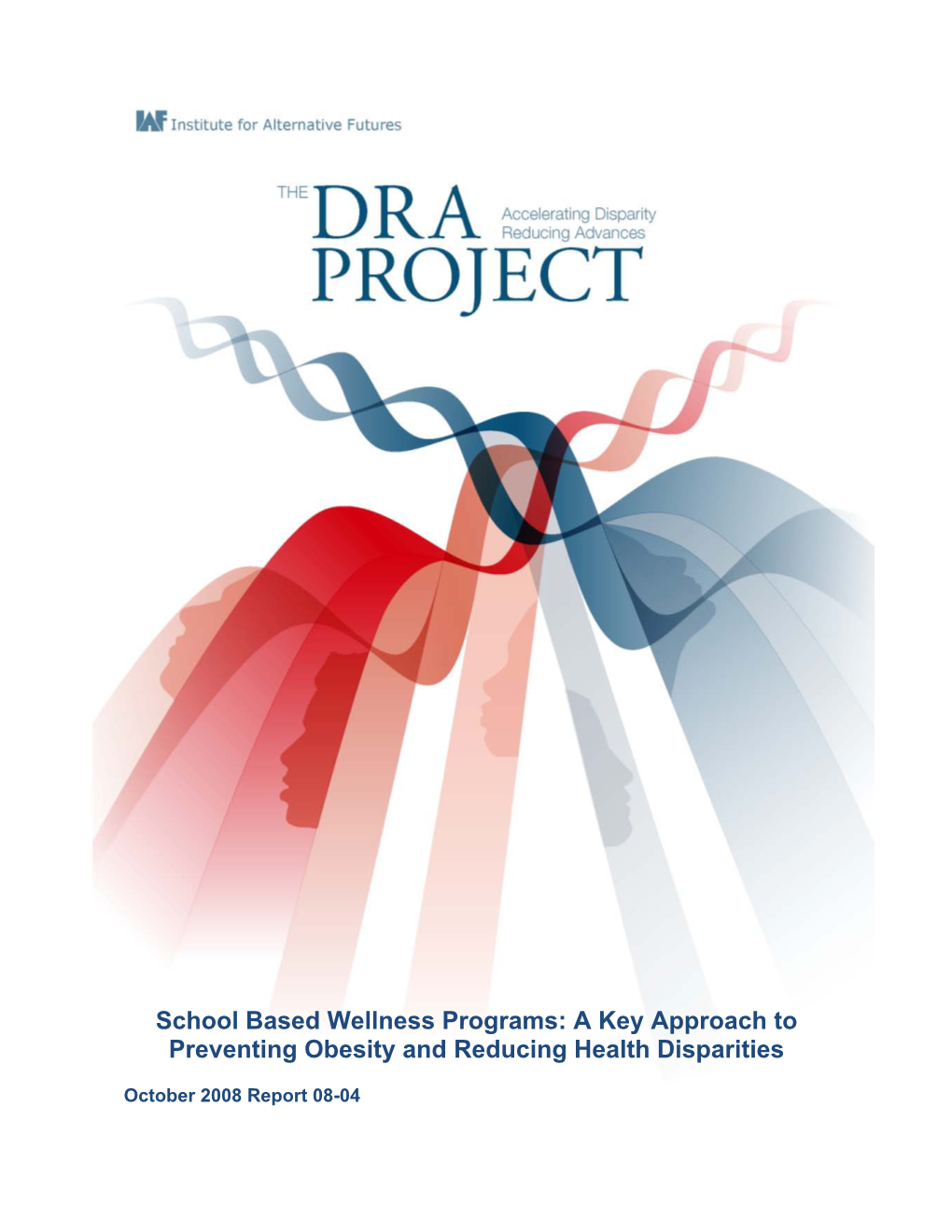 A Key Approach to Preventing Obesity and Reducing Health Disparities