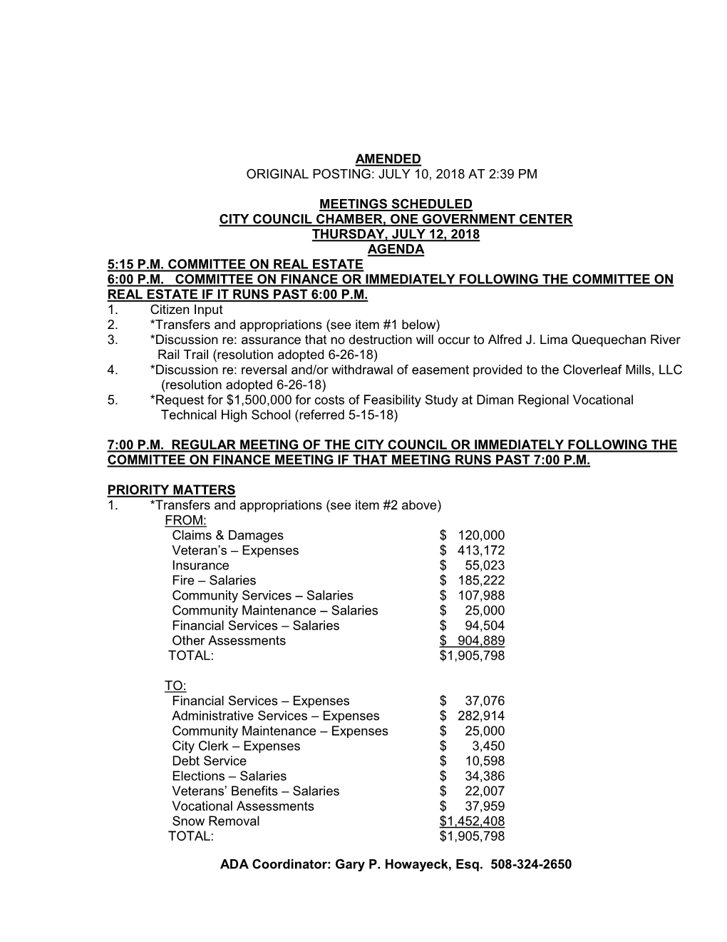 ADA Coordinator: Gary P. Howayeck, Esq. 508-324-2650 AMENDED