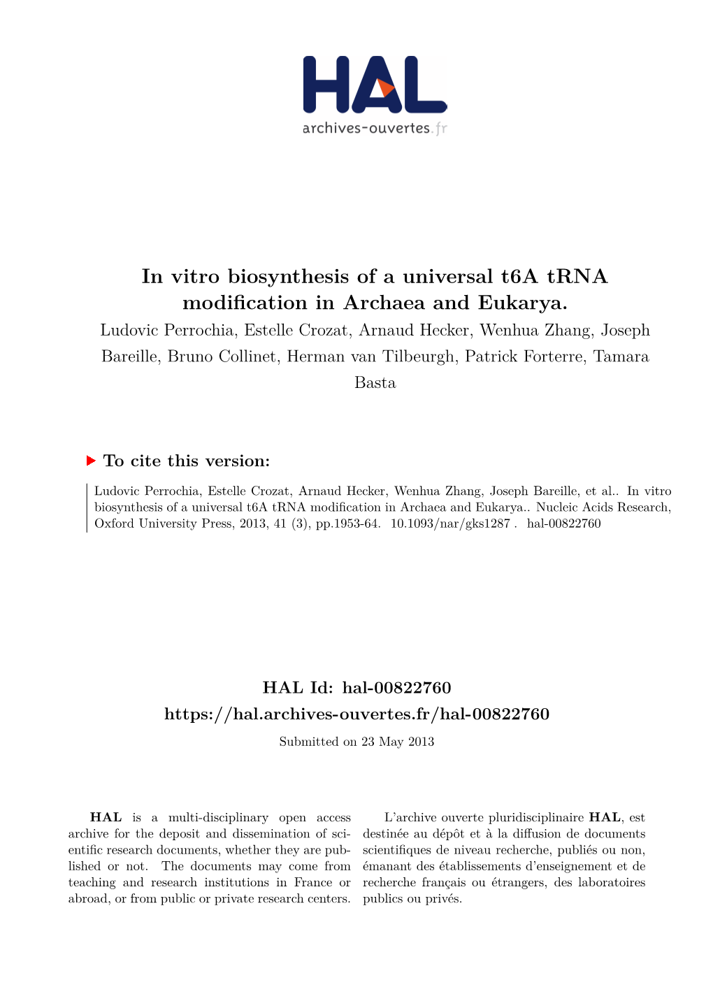 In Vitro Biosynthesis of a Universal T6a Trna Modification in Archaea and Eukarya