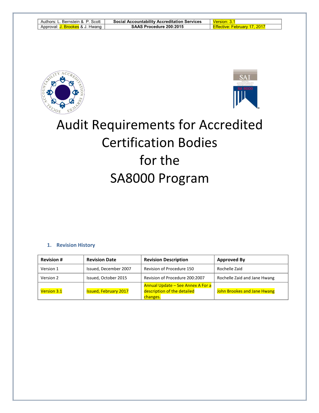 Audit Requirements for Accredited Certification Bodies for the SA8000 Program