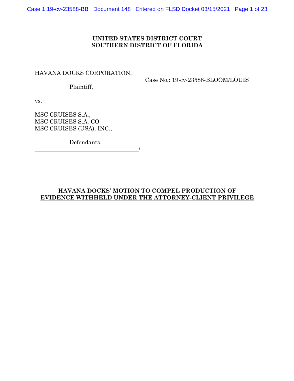 Case 1:19-Cv-23588-BB Document 148 Entered on FLSD Docket 03/15/2021 Page 1 of 23