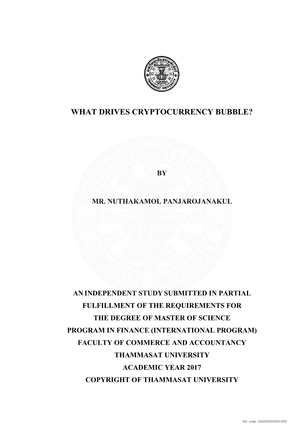 What Drives Cryptocurrency Bubble?