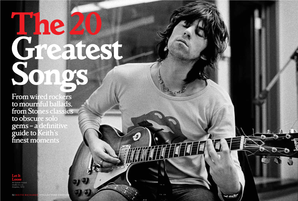 From Wired Rockers to Mournful Ballads, from Stones Classics to Obscure Solo Gems – a Definitive Guide to Keith’S Finest Moments