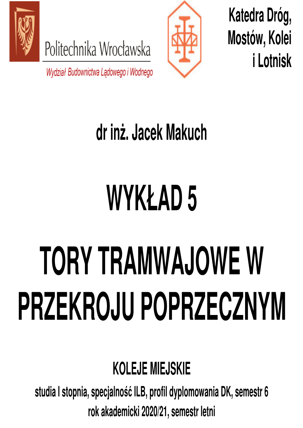 Tory Tramwajowe W Przekroju Poprzecznym