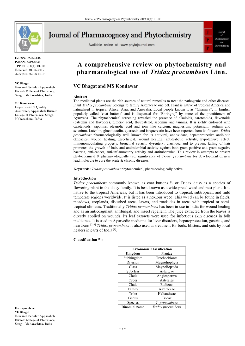 A Comprehensive Review on Phytochemistry and Received: 01-05-2019 Accepted: 03-06-2019 Pharmacological Use of Tridax Procumbens Linn