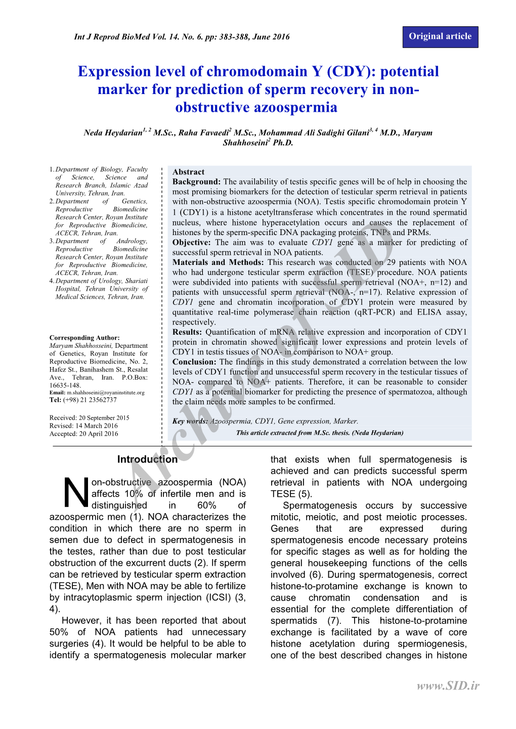 Expression Level of Chromodomain Y (CDY): Potential Marker for Prediction of Sperm Recovery in Non- Obstructive Azoospermia