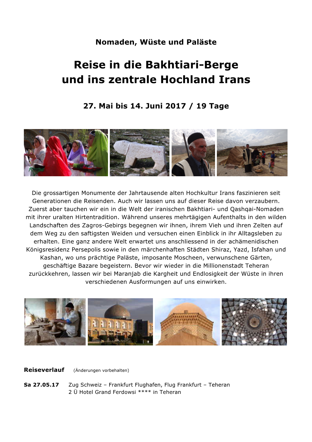 Reise in Die Bakhtiari-Berge Und Ins Zentrale Hochland Irans