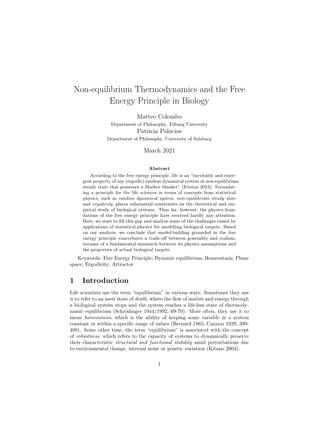 Non-Equilibrium Thermodynamics and the Free Energy Principle in Biology