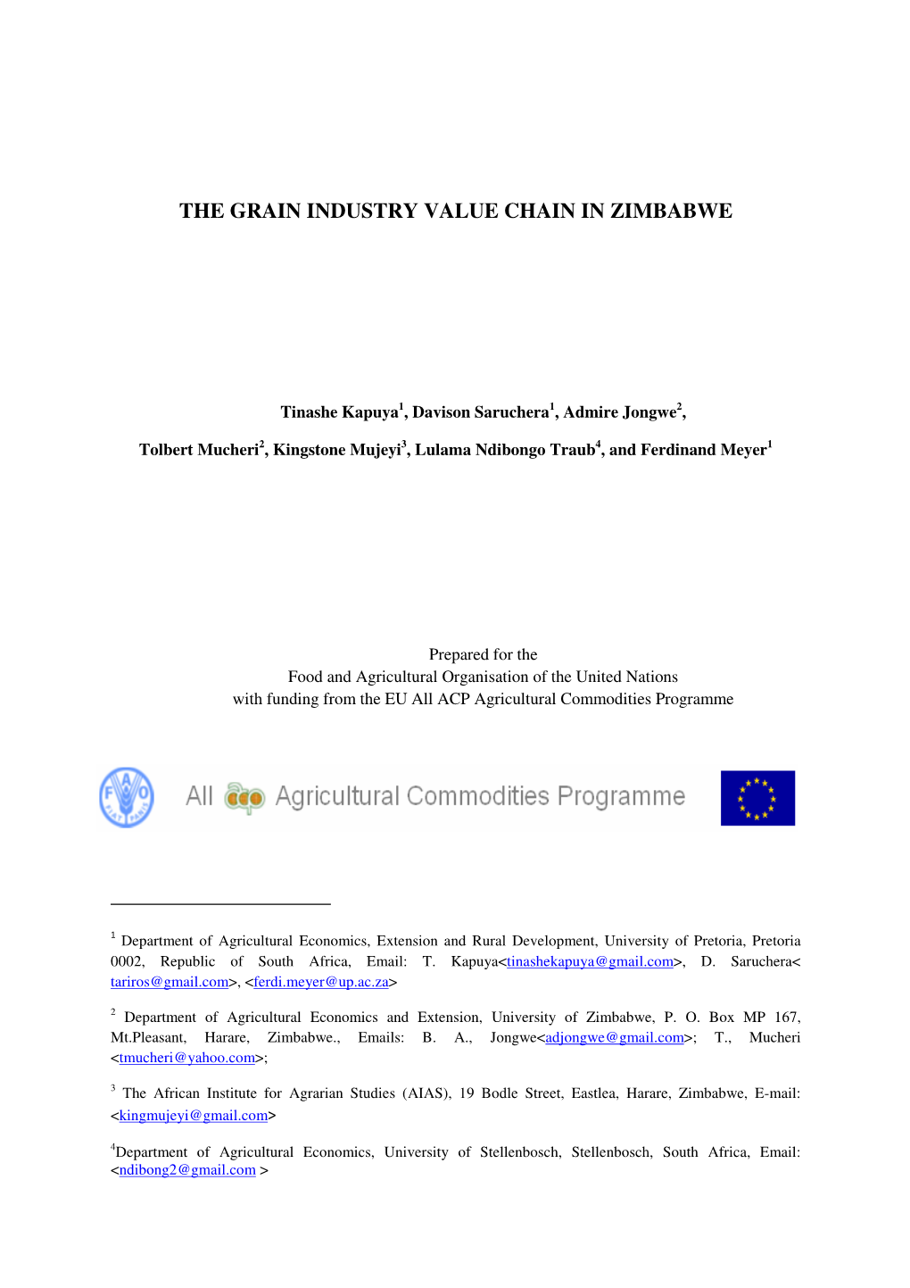 (2010) the Grain Industry Value Chain in Zimbabwe by The