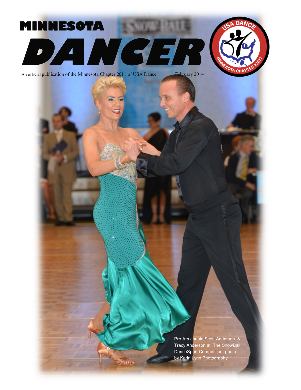 MINNESOTA DANCER an Official Publication of the Minnesota Chapter 2011 of USA Dance February 2014
