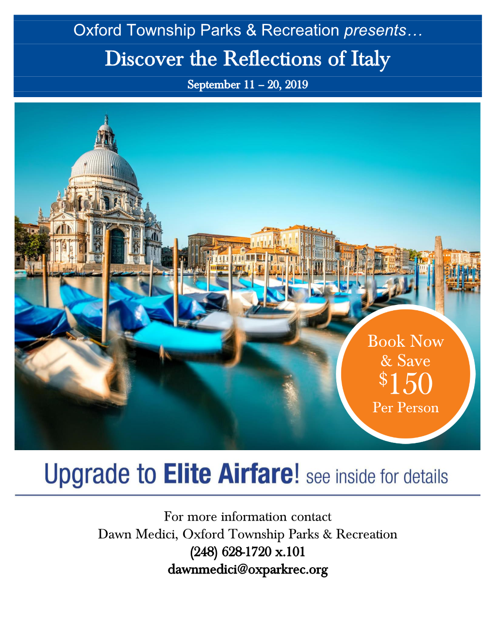 Discover the Reflections of Italy September 11 – 20, 2019