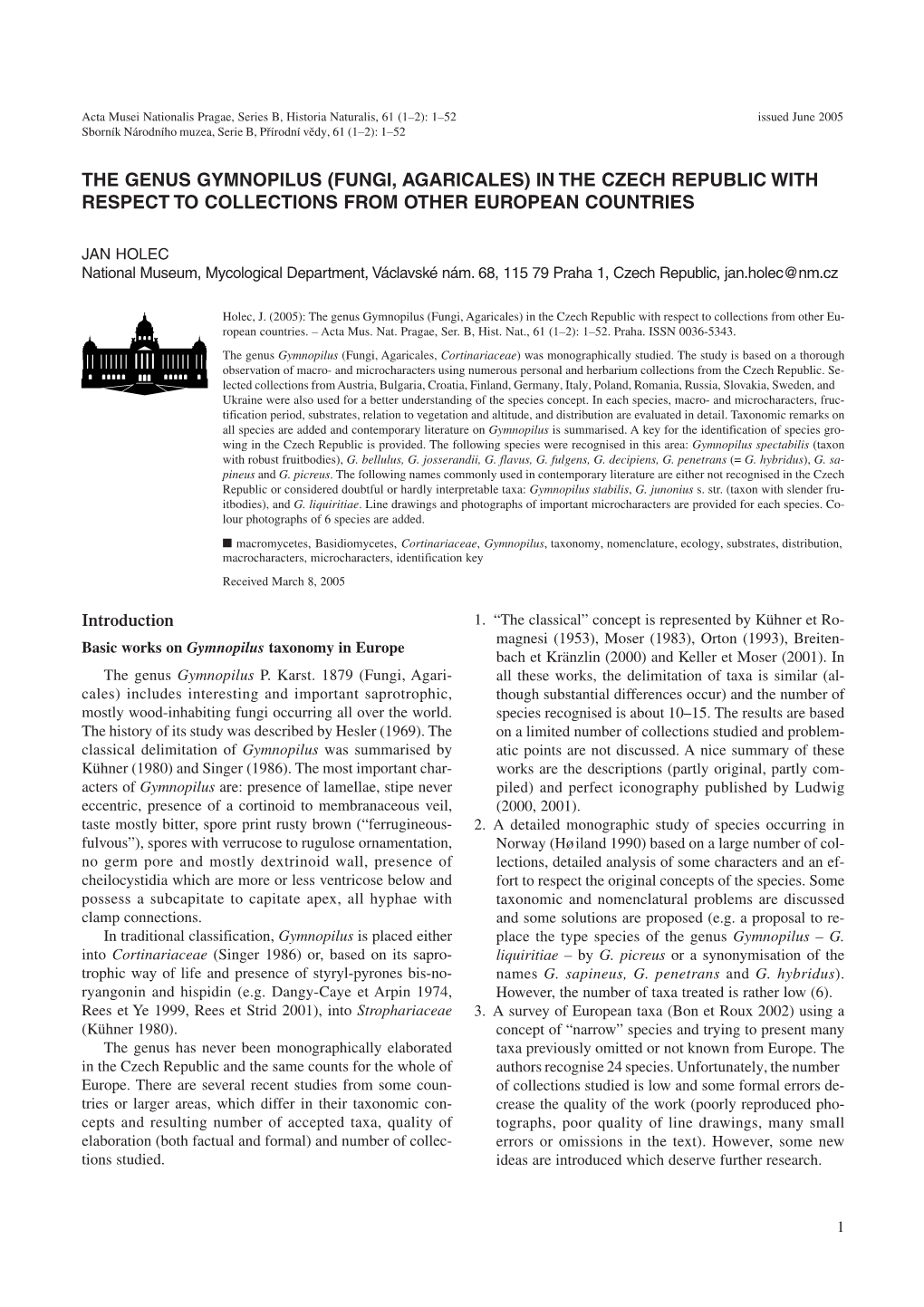 The Genus Gymnopilus (Fungi, Agaricales) in the Czech Republic with Respect to Collections from Other European Countries